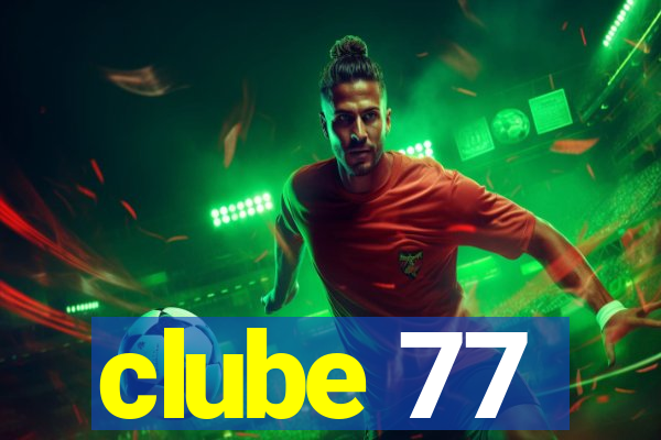 clube 77